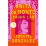 Anita de Monte Laughs Last