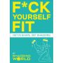 F*ck Yourself Fit