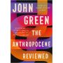 The Anthropocene Reviewed