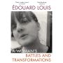 A Woman's Battles and Transformations