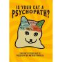 Is Your Cat a Psychopath?