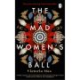 The Mad Women's Ball