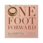 One Foot Forward