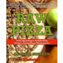 Raw Pizza: From Sprouting to Dehydrating