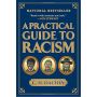 A Practical Guide to Racism