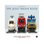 The Lego Trains Book