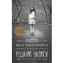 Miss Peregrine's Home for Peculiar Children