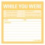 Sticky Note: While you were