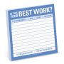 Sticky Note: Best Work?