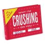 Fill in the Blanks: Why I'm Crushing on You