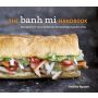 The Banh Mi Handbook