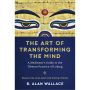 The Art of Transforming the Mind