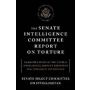 The Senate Intelligence Committee Report on Torture