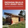 Design/Build with Jersey Devil