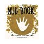 Mud Book