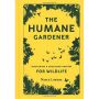 The Humane Gardener