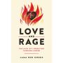 Love and Rage