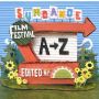 Sundance Film Festival A to Z