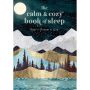 The Calm and Cozy Book of Sleep