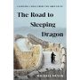 The Road to Sleeping Dragon