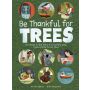 Be Thankful for Trees