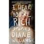 I Hear You're Rich: Stories