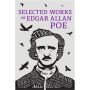 Selected Works of Edgar Allan Poe