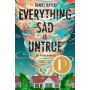 Everything Sad is Untrue: a True Story