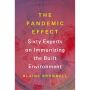 The Pandemic Effect