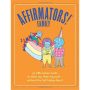 Affirmators Family Deck