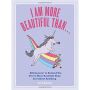 I Am More Beautiful Than . . .  Affirmators! Book