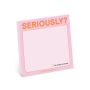 Sticky Note: Seriously?