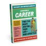 Savvy Job-Hopper's Guide to Choosing a Career