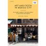 Curious Travel guides : Art and Fiesta in Mexico City