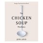 The Chicken Soup Manifesto