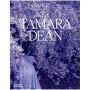 Tamara Dean: A Monograph