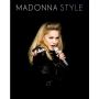 Madonna Style