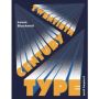 Twentieth-Century Type and Beyond