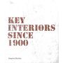 Key Interiors Since 1900