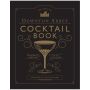 The Official Downton Abbey Cocktail Book