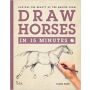 Draw Horses in 15 Minutes