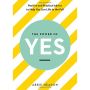 The Power of YES