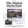 The Digital Darkroom. The definitive guide to photo editing