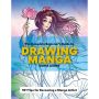 The Complete Beginner’s Guide to Drawing Manga