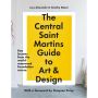 The Central Saint Martins Guide to Art & Design