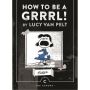 How to be a Grrrl