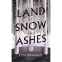 Land of Snow and Ashes