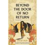 Beyond the Door of No Return