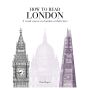 How to Read London