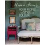 Annie Sloan's Room Recipes for Style and Colour